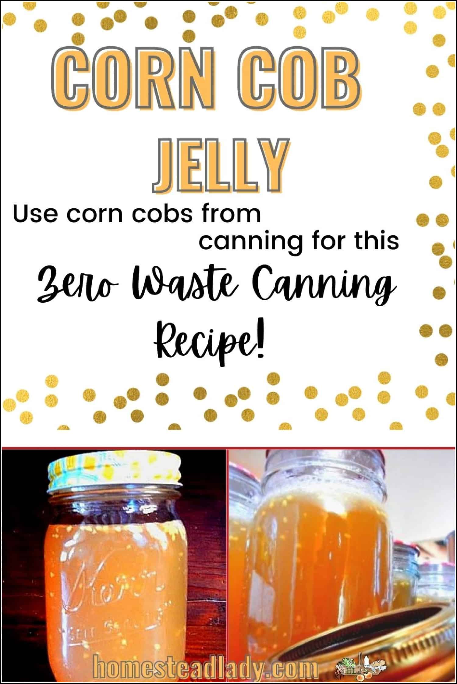 jar of corn jelly on a table