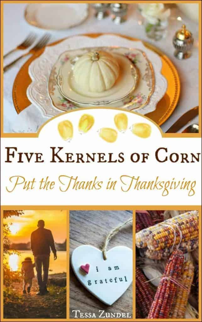 Five Kernels of Corn l Thanksgiving traditions and recipes l Homestead Lady.com