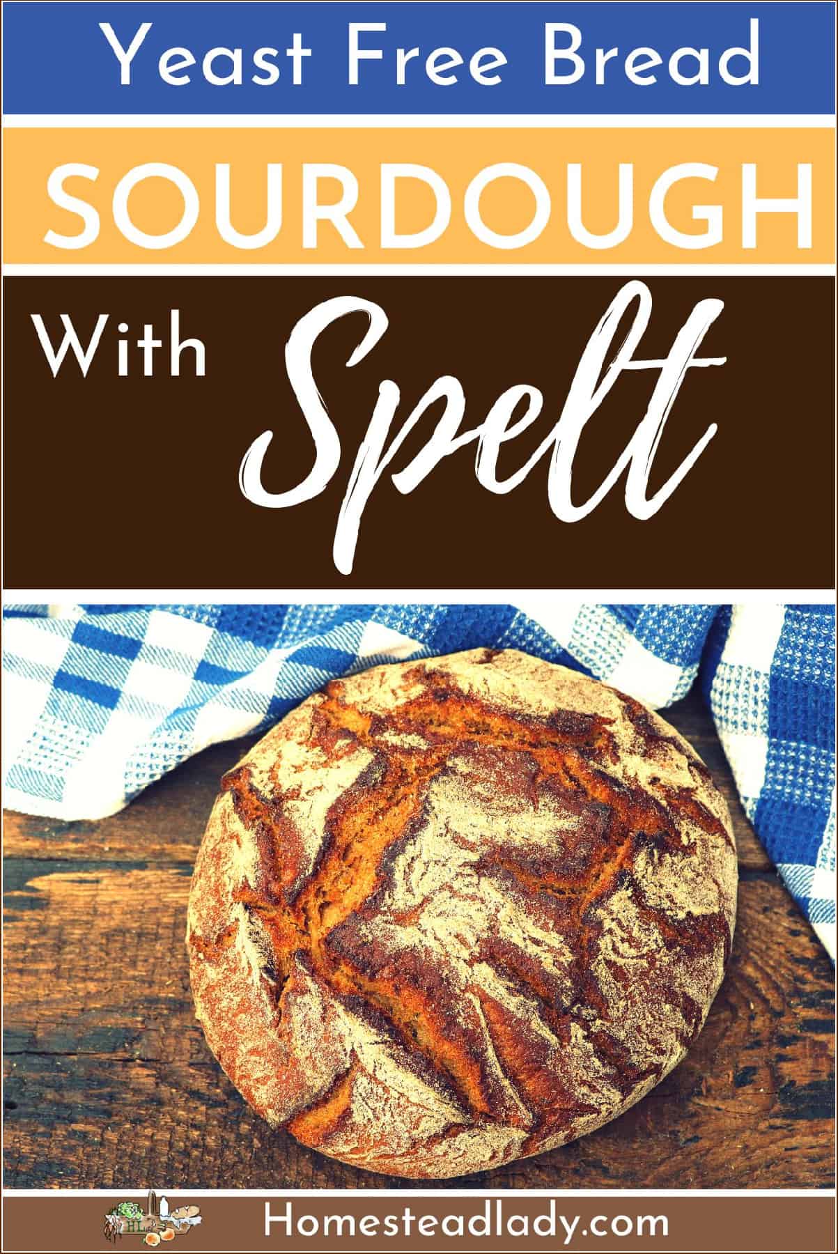 spelt sourdough bread loaf with a blue and white checked cloth on a table