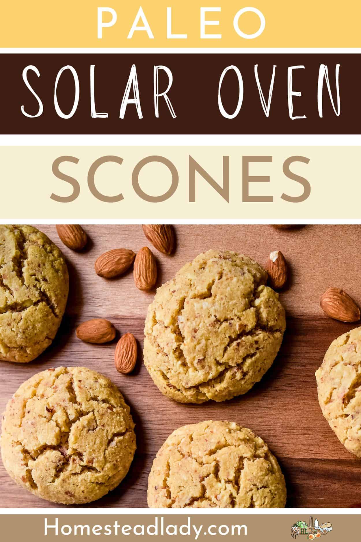 round solar oven scones made with almond flour sitting on a board