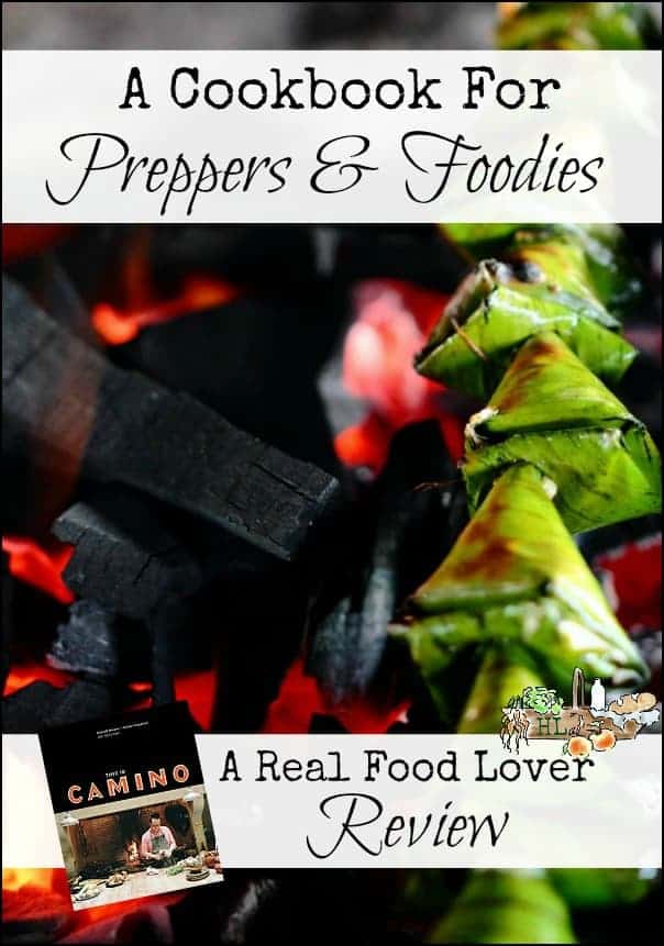 This is Camino l A cookbook for preppers and foodies alike l Book review l Homestead Lady.com