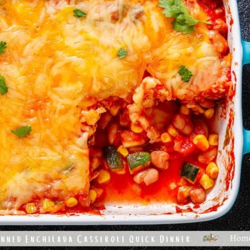 enchilada casserole made from home canned foods in a white dish