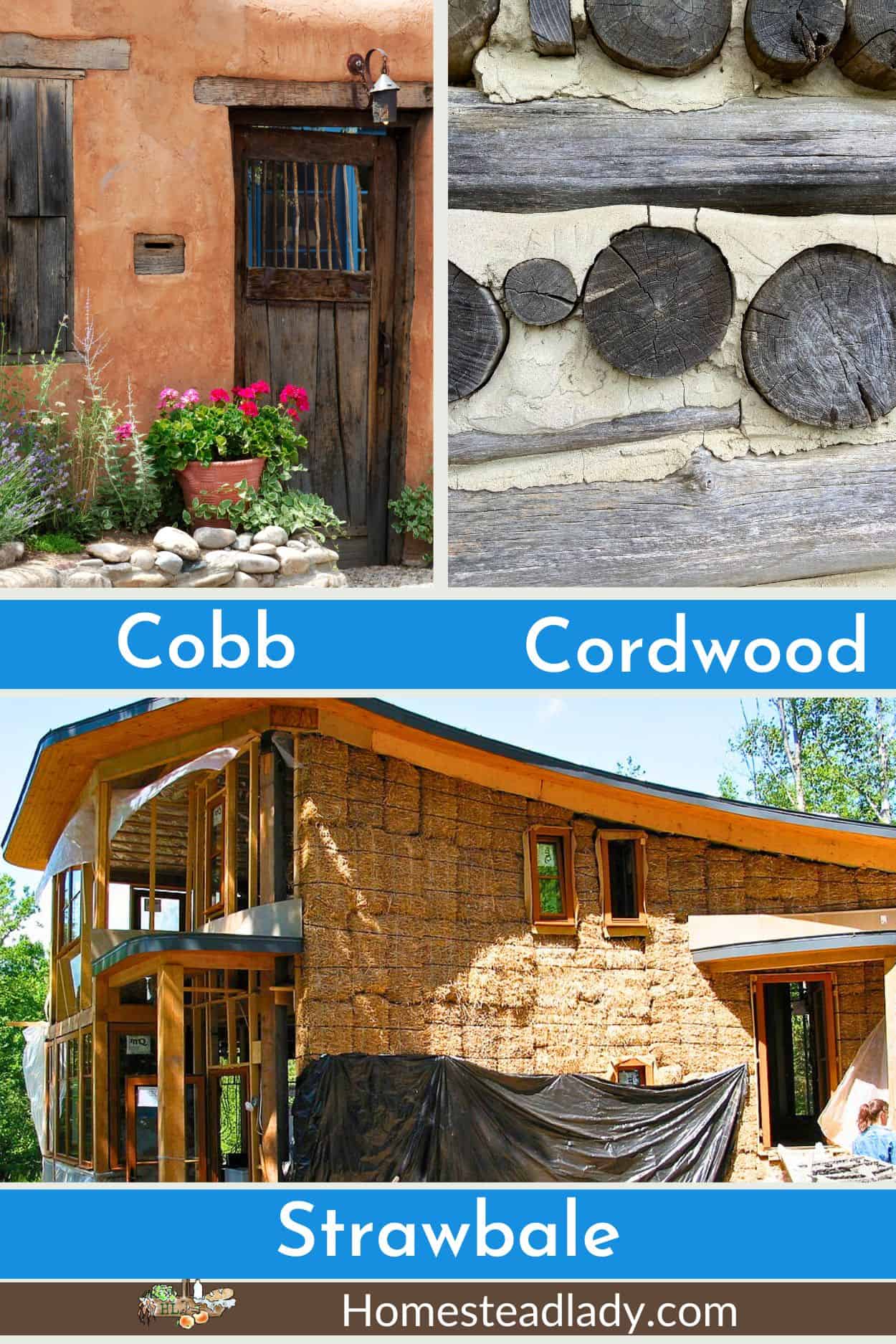 natural buildings - cobb, cordwood, strawbale