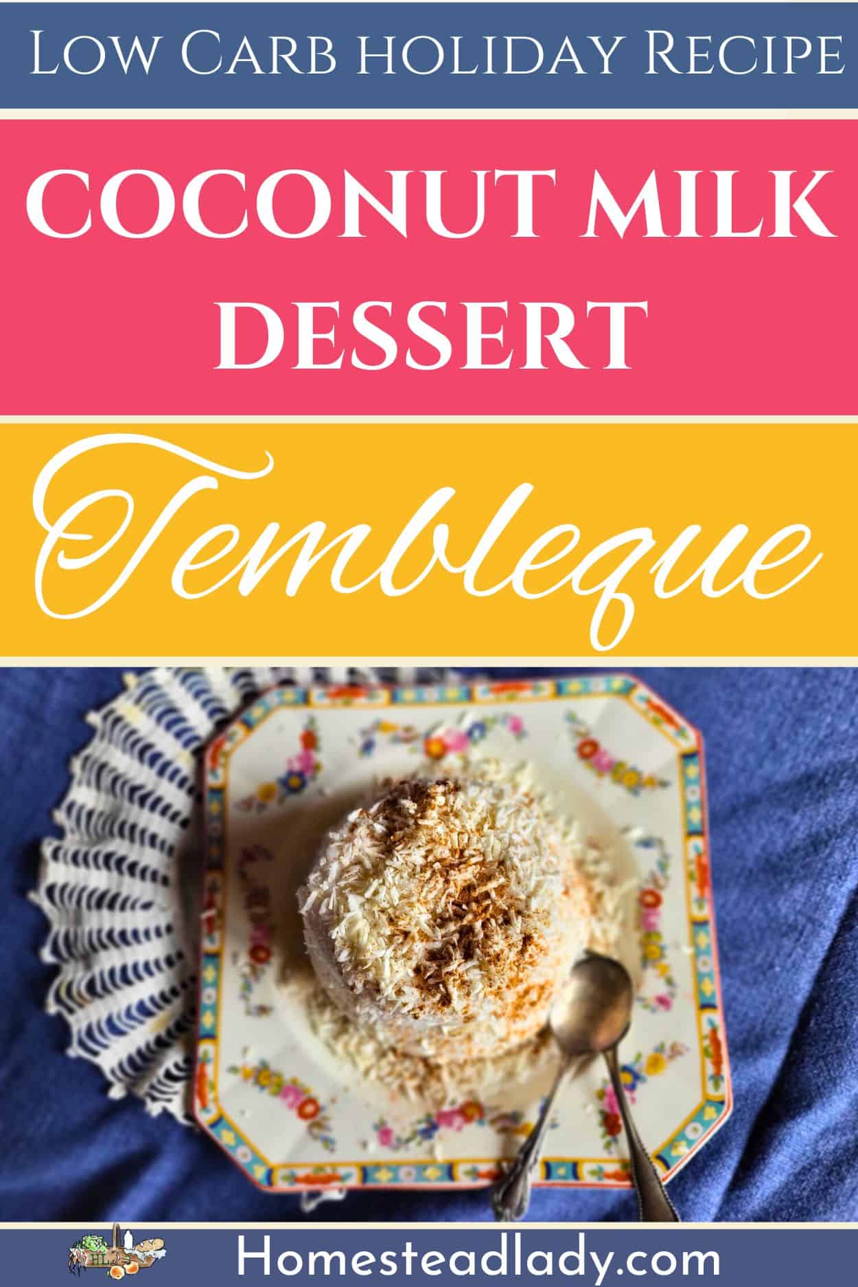 coconut milk dessert Puerto Rican tembleque on a plate and blue tablecloth